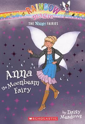 Anna The Moonbeam Fairy by Daisy Meadows, Daisy Meadows