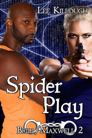 Spider Play by Lee Killough