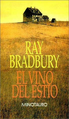 El vino del estío by Ray Bradbury, Francisco Abelenda