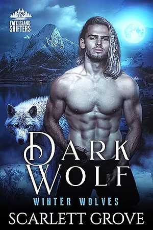 Dark Wolf by Scarlett Grove