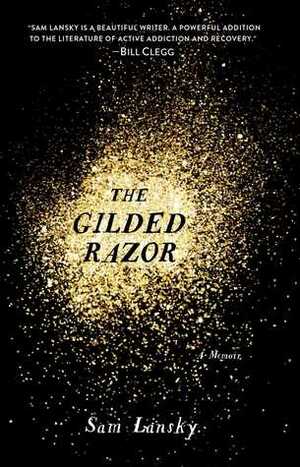 The Gilded Razor by Sam Lansky