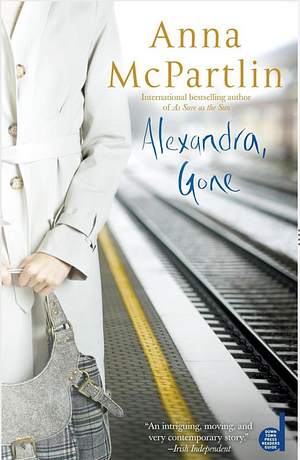 Alexandra, Gone by Anna McPartlin