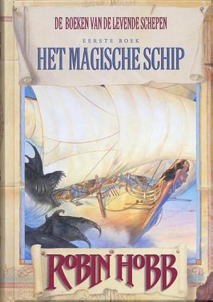 Het Magische Schip by Robin Hobb