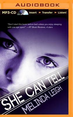 She Can Tell by Melinda Leigh