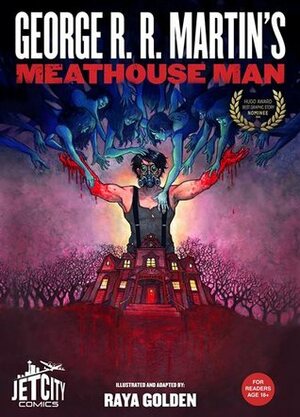 Meathouse Man by Raya Golden, George R.R. Martin
