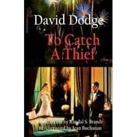 To Catch A Thief by David Dodge