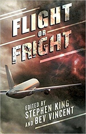 Flight or Fright by Stephen King