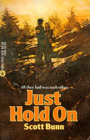 Just Hold on by Scott Bunn