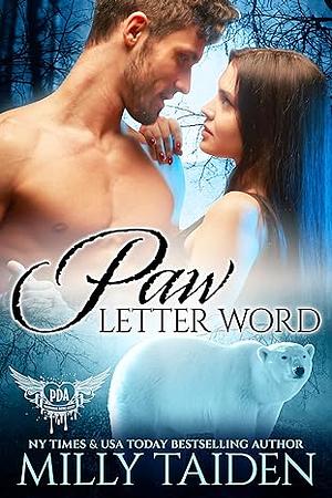 Paw Letter Word by Milly Taiden