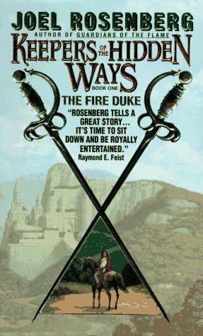 The Fire Duke by Joel Rosenberg