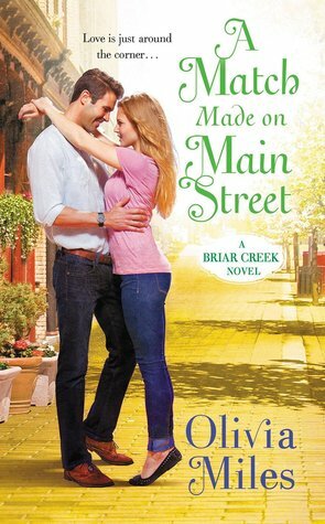 A Match Made on Main Street by Olivia Miles