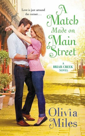 A Match Made on Main Street by Olivia Miles