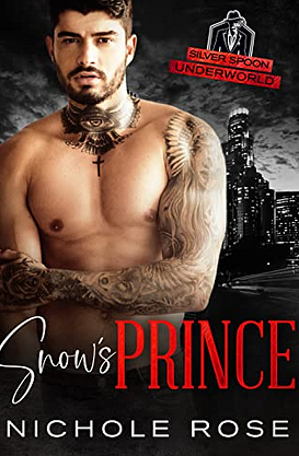 Snow's Prince by Nichole Rose