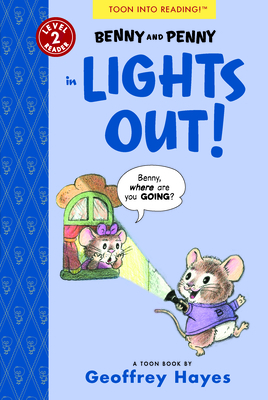 Benny and Penny in Lights Out!: Toon Level 2 by Geoffrey Hayes
