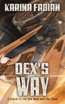 Dex's Way by Karina Fabian