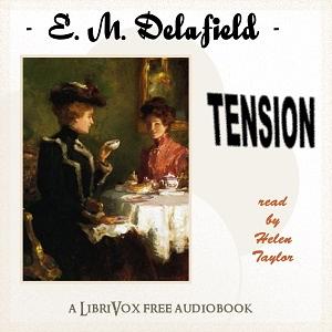 Tension by E.M. Delafield