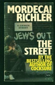 The Street by Mordecai Richler