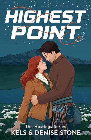 Highest Point by Kels Stone, Denise Stone