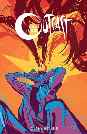 Outcast by Kirkman & Azaceta Compendium by Robert Kirkman