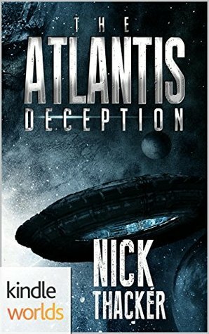 The Atlantis Deception by Nick Thacker