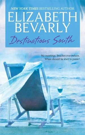 Destinations South by Elizabeth Bevarly