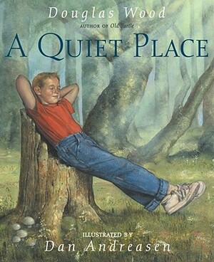 A Quiet Place by Douglas Wood