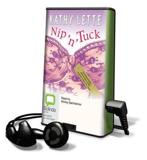 Nip N' Tuck by Kathy Lette