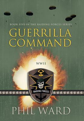 Guerrilla Command by Phil Ward