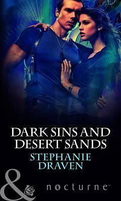 Dark Sins: And, Desert Sands by Stephanie Draven, Stephanie Draven