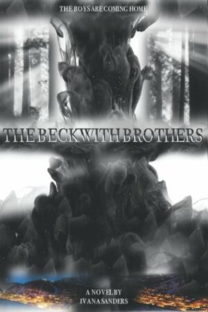 The Beckwith Brothers by Ivana Sanders