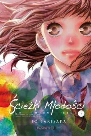 Ścieżki młodości #7 by Io Sakisaka