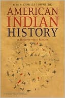 American Indian History by Camilla Townsend