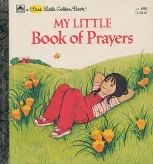 My Little Book of Prayers by Kathy Allert