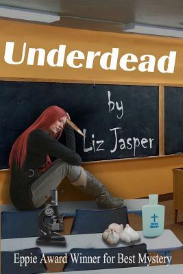 Underdead by Liz Jasper