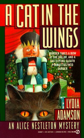 A Cat in the Wings by Lydia Adamson