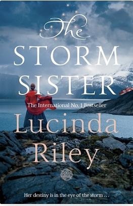 The Storm Sister by Lucinda Riley