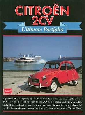 Citroen 2CV Ultimate Portfolio by R. M. Clarke