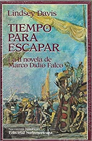 Tiempo Para Escapar by Lindsey Davis