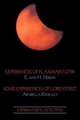 Supernatural Detectives 3: Flaxman Low / Lord Syfret by Arabella Kenealy, H. Heron, E. Heron