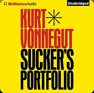 Sucker's Portfolio by Kurt Vonnegut