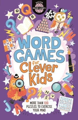 Word Games for Clever Kids by Gareth Moore, Chris Dickason