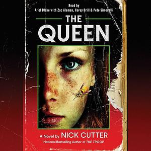 The Queen by Nick Cutter