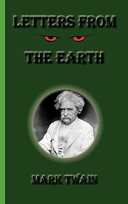 Letters from the Earth by Mark Twain