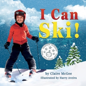 I Can Ski! by Claire McGee