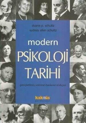 Modern Psikoloji Tarihi by Duane P. Schultz