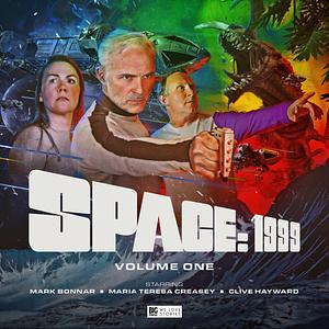 Space 1999 Volume 1 by Andrew Smith, Roland Moore