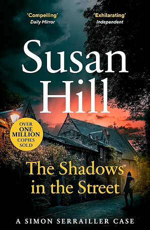 The Shadows in the Street by Susan Hill