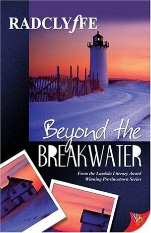 Beyond the Breakwater by Radclyffe