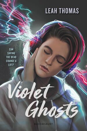 Violet Ghosts by Leah Thomas