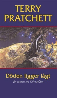 Döden ligger lågt by Peter Lindforss, Terry Pratchett